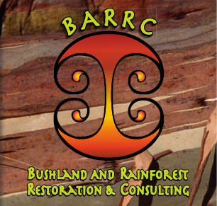 BARRC – Bushland And Rainforest Restoration  and Consulting